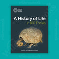 A History of Life in 100 Fossils