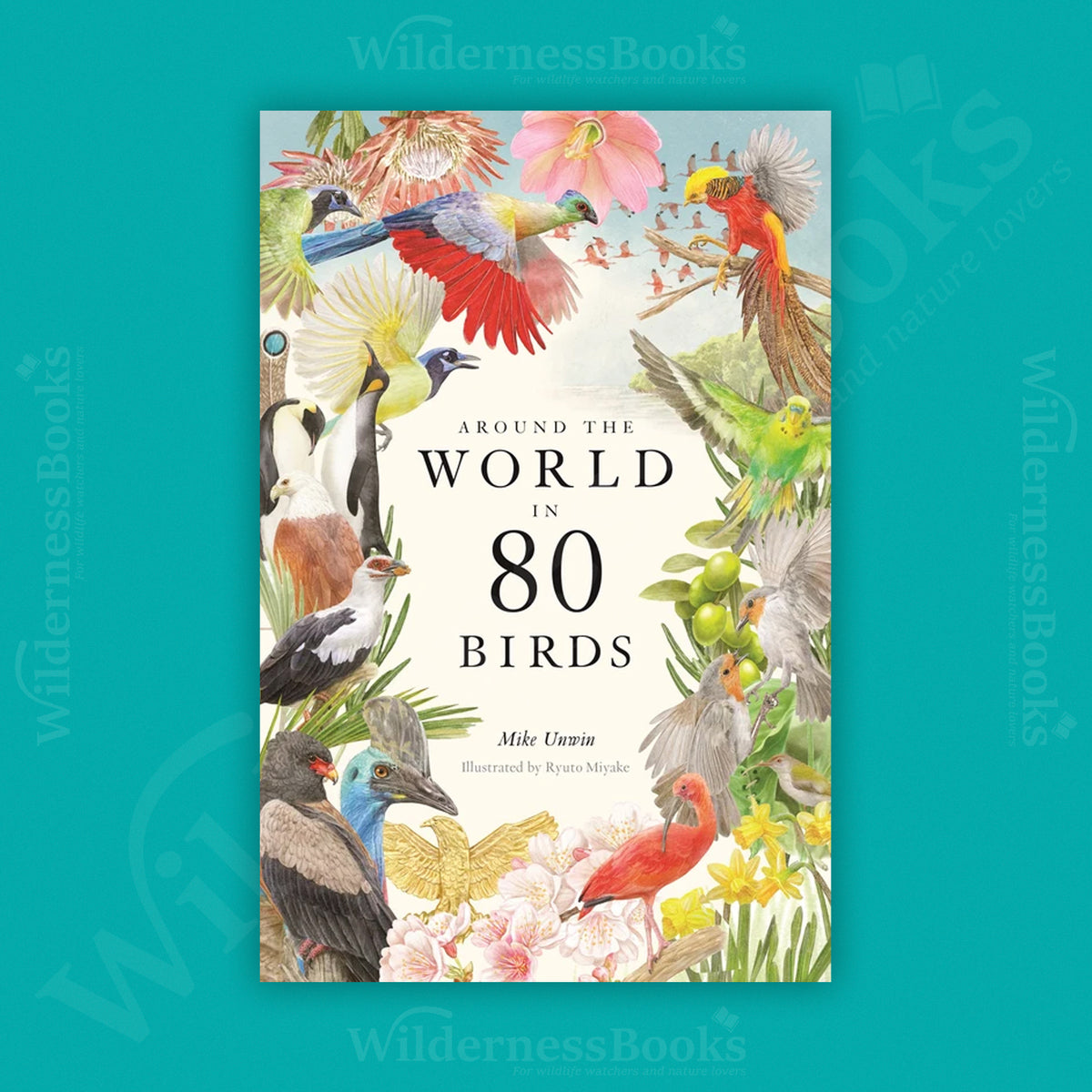 Around the World in 80 Birds