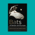 Bats of Britain and Europe (1st Ed)