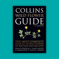 Collins Wild Flower Guide (3rd Edition)