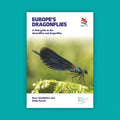 WildGuides: Europe's Dragonflies: A field guide to the damselflies and dragonflies