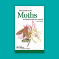 Field Guide to the Moths of Great Britain and Ireland - Third Edition