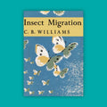 Insect Migration - Collins New Naturalist Library, Book 36