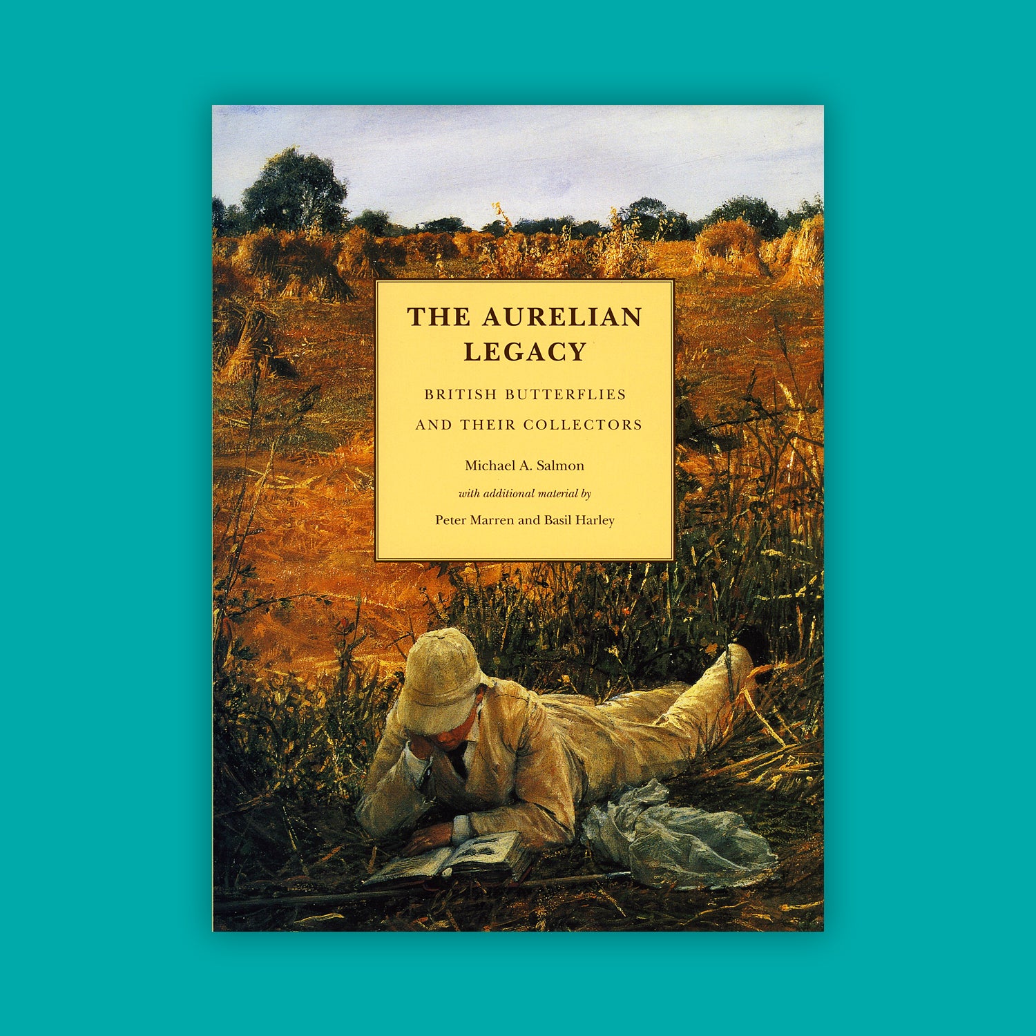 The Aurelian Legacy - a History of British Butterflies and their Collectors