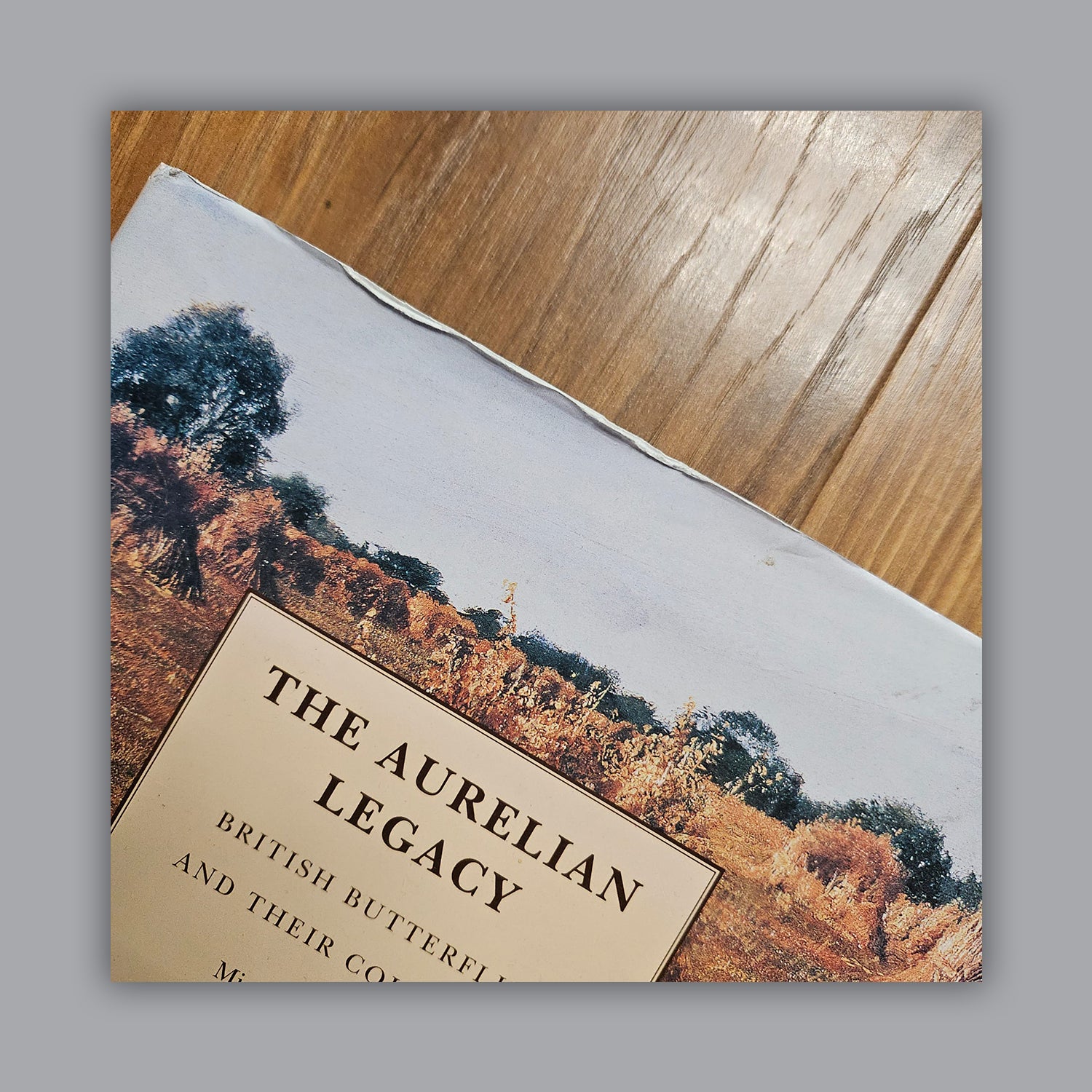 The Aurelian Legacy - a History of British Butterflies and their Collectors